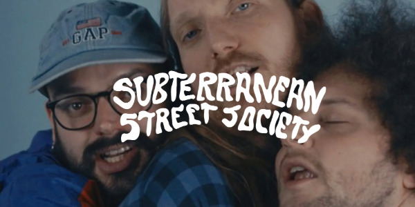 Tjels en Subterranean Street Society